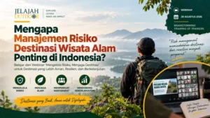 Manajemen Risiko Destinasi Wisata Alam di Indonesia